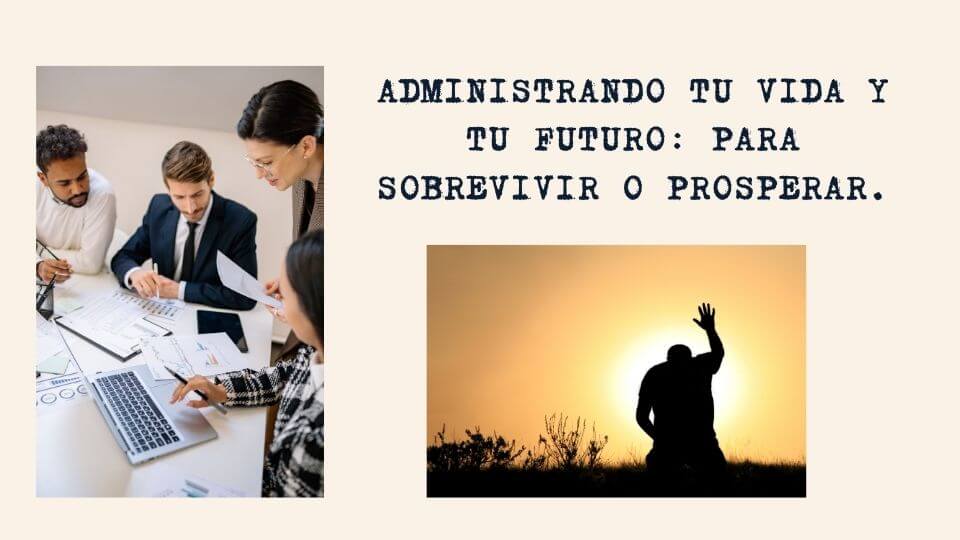 Administrando tu vida